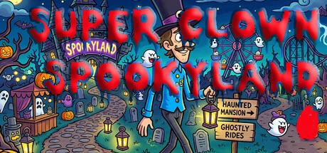Games like Super Clown Spookyland