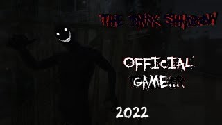 Games like TheDarkShadow