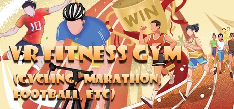 Games like VR Fitness Gym (Cycling, Marathon, Football, etc)