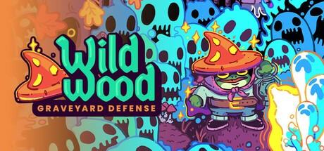 Games like Wildwood: Graveyard Defense