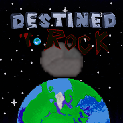 Destined To Rock Image