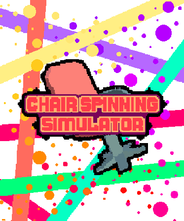Games like Chair Spinning Simulator 2021