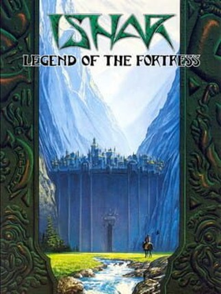 Ishar: Legend of the Fortress Game Cover