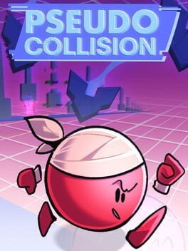 Games like Pseudo Collision
