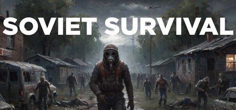 Games like Soviet Survival