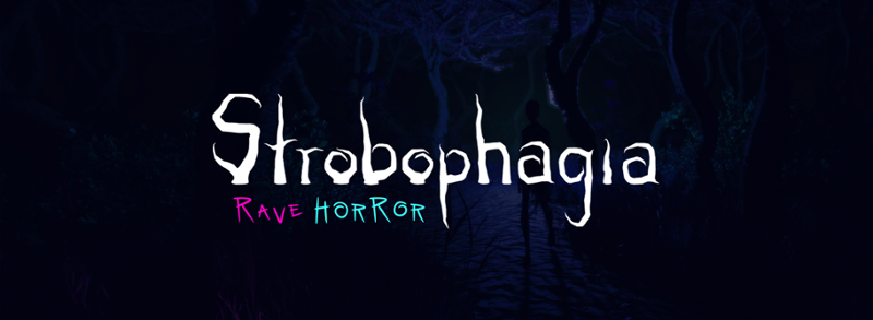 Strobophagia: Rave Horror Game Cover