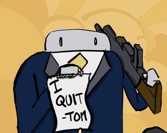 Tuxedo Tim: Hands In His Resignation Image