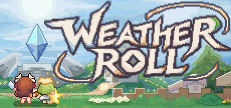 Games like Weather Roll