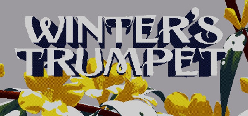 Winter's Trumpet Image