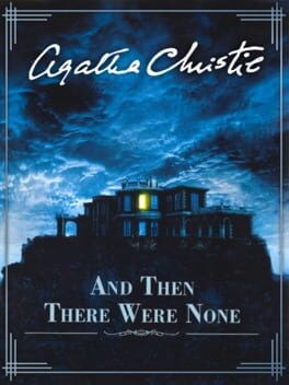 Games like Agatha Christie: And Then There Were None