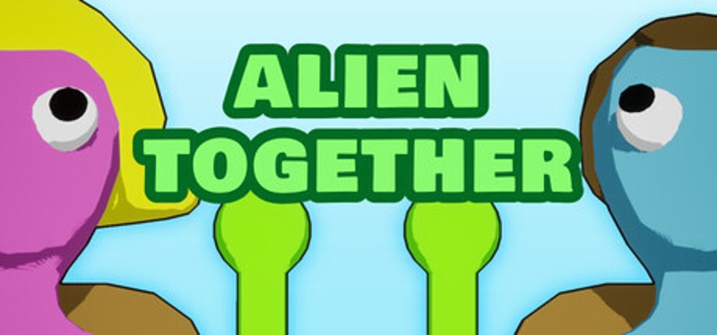 Alien Together Image