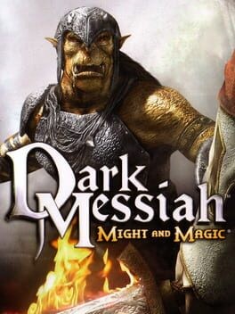 Games like Dark Messiah of Might and Magic