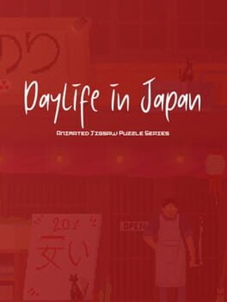 Daylife in Japan: Animated Jigsaw Puzzle Series Game Cover