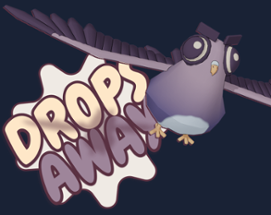 Drops Away! Image