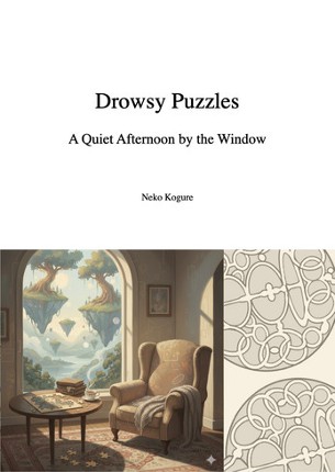 Drowsy Puzzles — A Quiet Afternoon by the Window Image