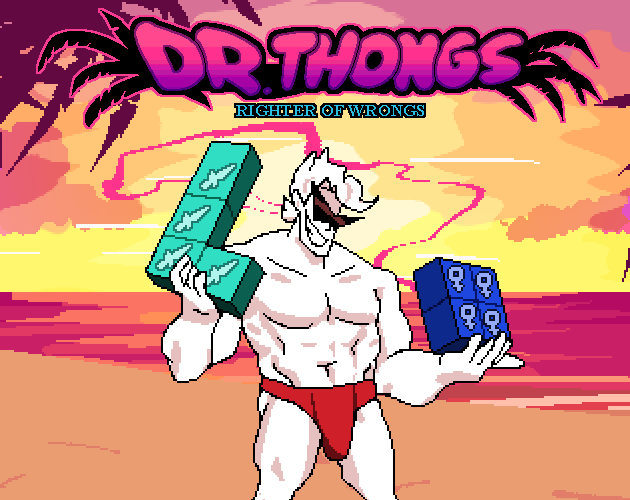 Games like Dr. Thongs
