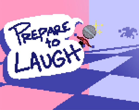 Prepare To Laugh Game Cover