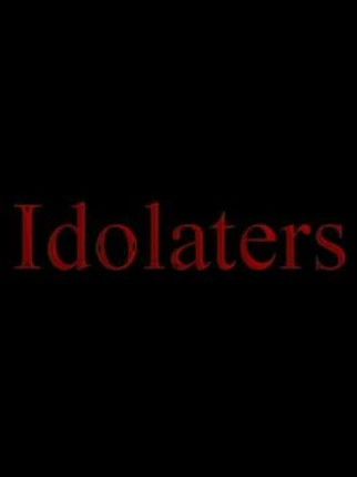 Idolaters Image