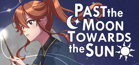 Games like Past the Moon; Towards the Sun