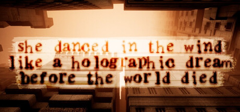 she danced in the wind like a holographic dream before the world died Image