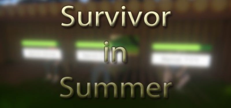 Survivor in Summer Game Cover