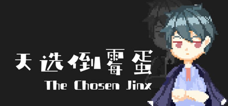 The Chosen Jinx Image
