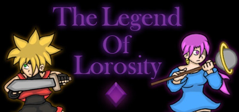 The Legend Of Lorosity Image