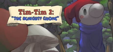 Games like Tim-Tim 2: The Almighty Gnome