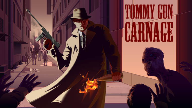 Tommy Gun Carnage Image
