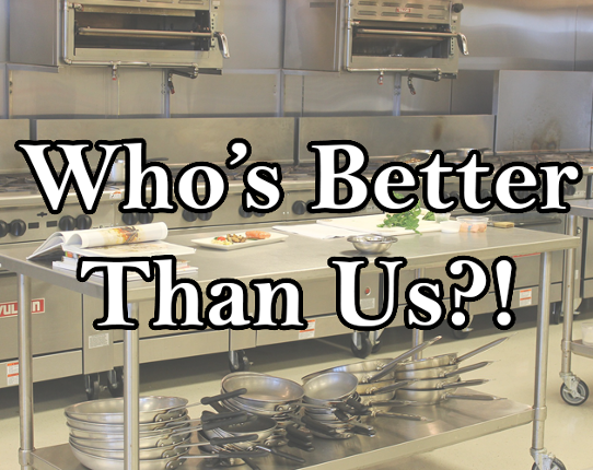 Who's Better Than Us?! Image