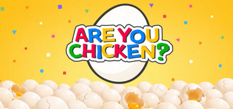 Are You Chicken? Image