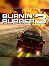 Burnin' Rubber 3 Image