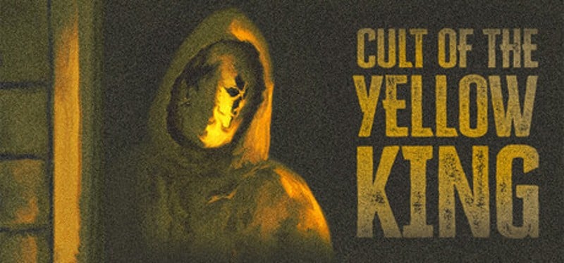 Cult of the Yellow King Image