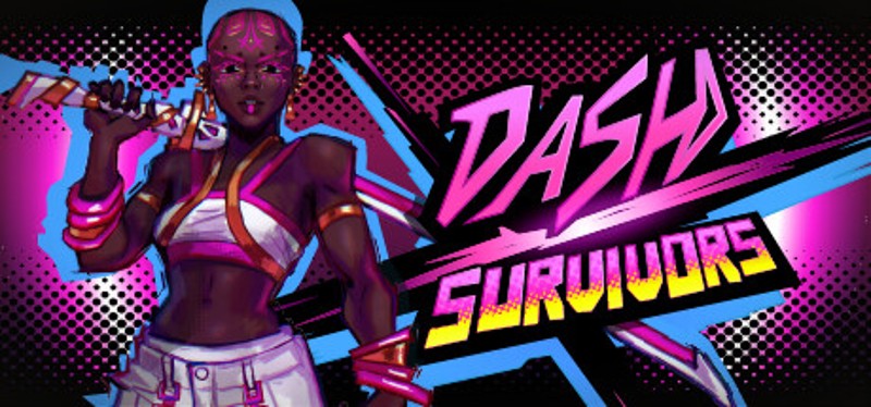 Dash x Survivors Image