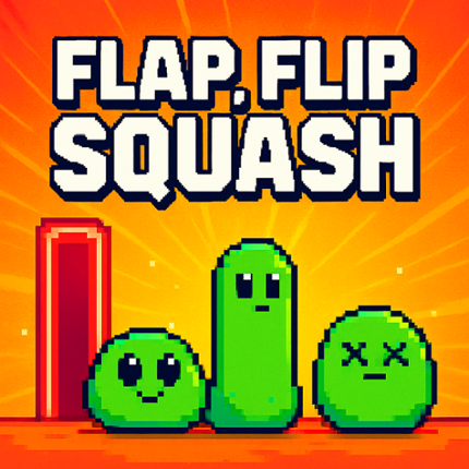 Flap, Flip, Squash Image