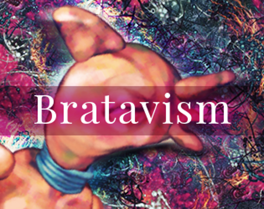 Bratavism Image