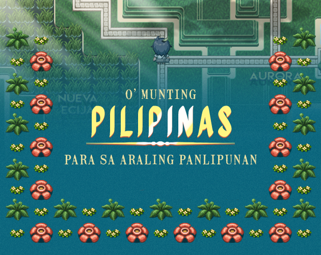 Games like Pilipinas: Araling Panlipunan Edition