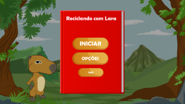 Reciclando com Lara Image