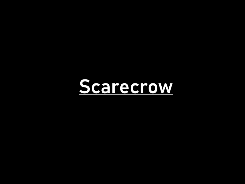 Games like Scarecrow