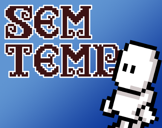 Sem Tempo Game Cover