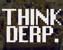 Think Derp Image