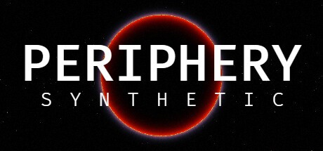 Games like Periphery Synthetic