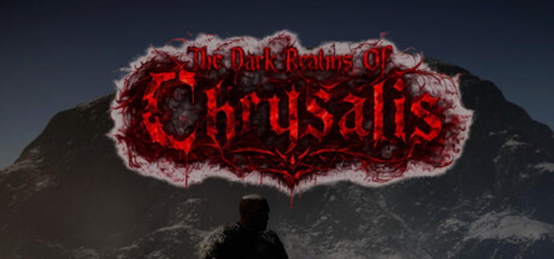 The Dark Realms of Chrysalis Image