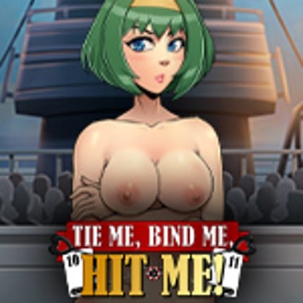 Tie Me, Bind Me, HIT ME! Image