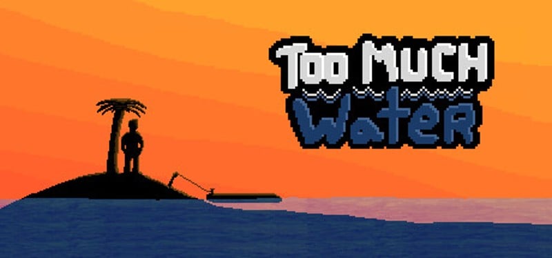Too Much Water Image