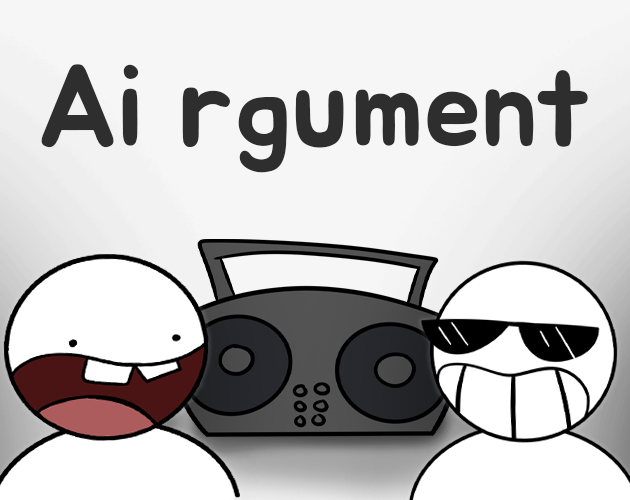 Games like Ai rgument