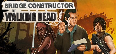 Games like Bridge Constructor: The Walking Dead