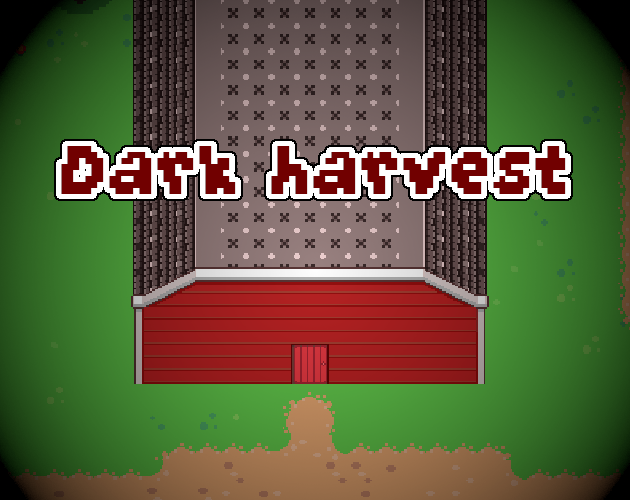 Games like Dark Harvest