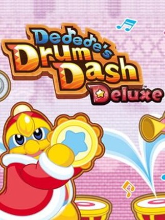 Dedede's Drum Dash Deluxe Game Cover