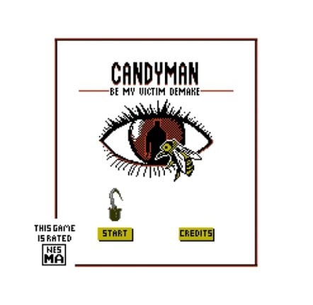 Candyman: Be My Victim (NES) DEMAKE Game Cover